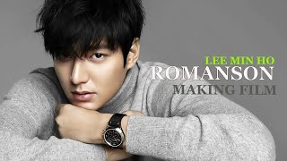 Lee Min Ho ROMANSON AD  Making Film [upl. by Nnaerb]