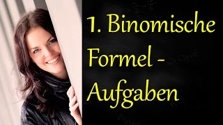 1 Binomische Formel Aufgaben [upl. by Martguerita313]