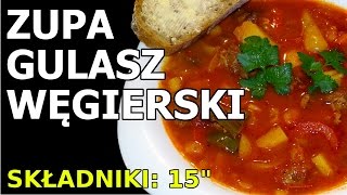 Gulasz Węgierski  zupa [upl. by Feeley383]