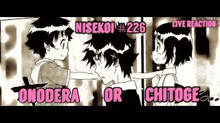 Live Reaction Nisekoi 226 Who Did Raku Choose [upl. by Pul264]