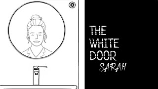 Sarahs Hiding Something  The White Door pt4 Rusty Lake series [upl. by Htezzil]