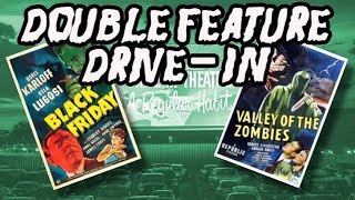 Double Feature Drivein Black Friday amp Valley of the Zombies [upl. by Yrekcaz]