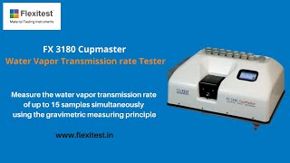 FX 3180 Cupmaster  Water Vapor Transmission rate Tester  Textest  Flexitest [upl. by Teraj]