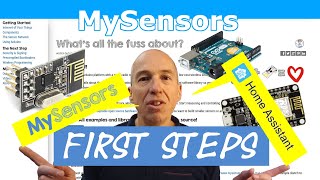 Getting Started with MySensors and Home Assistant [upl. by Elin]