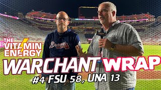 FSU Football  Vitamin Energy Warchant Wrap  FSU 58 UNA 13 instant analysis  Warchant TV FSU [upl. by Bergen740]