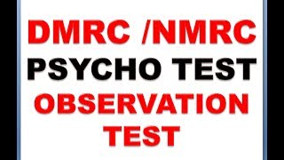 DMRCNMRC PSYCHO TEST  OBSERVATION TEST [upl. by Payne]