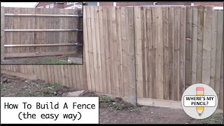 How to Build a Fence the easy way [upl. by Ishmul]