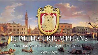 Juditha Triumphans  Unofficial Anthem of the Republic of Venice [upl. by Lleinad99]