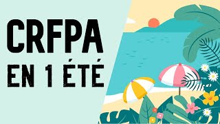 Comment je vais préparer le CRFPA en 1 été [upl. by Tloc]