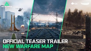 Delta Force  PC Open Beta  NEW Warfare Maps Teaser Trailer [upl. by Viki997]