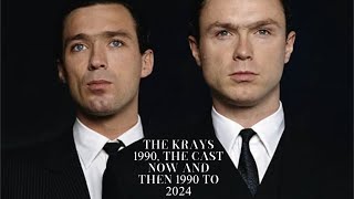 The Krays 1990 now and then 1990 to 2024 [upl. by Ereveneug352]