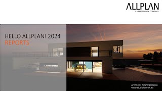 Hello Allplan 2024  Reports [upl. by Nimsaj215]