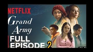 Grand Army High SchoolEpisode 3Full Episode Netflix Review [upl. by Nytsirc346]