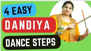 सीखिए आसान तरीके से Dandiya dance Dandiya steps for beginners  4 Easy Dance Steps [upl. by Yurt788]