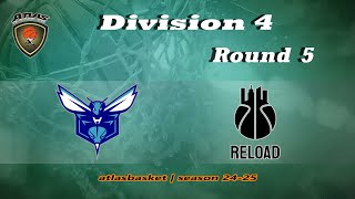 Atlasbasket  Div 4Round 5  HORNETS vs RELOAD [upl. by Ahsinek895]