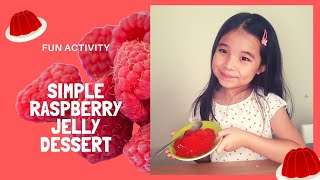 Simple Raspberry Jelly Dessert Fun Activity by Lexine [upl. by Brout]