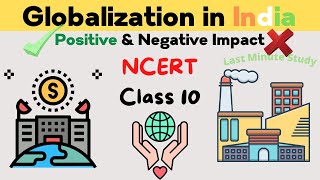 Impacts of Globalization in India  Positive amp Negative Impacts  Class 10 Economics Ch4  Notes [upl. by Dnomyad]