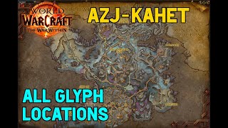 All AzjKahet Glyph Locations and Guide [upl. by Aciras]