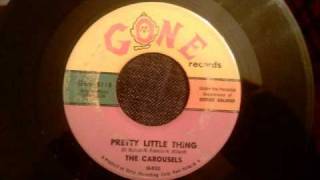 Carousels  Pretty Little Thing  Early 60s Uptempo Doo Wop  Soul Crossover [upl. by Ahsot]