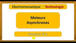 Exercice 1 corrigé  Moteur Asynchrone [upl. by Declan]