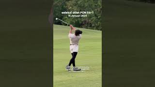 Saaih Halilintar lolos kualifikasi Atlet PON 🏌️‍♂️🏆⛳️  genhalilintar golf pon2024 [upl. by Arac414]