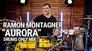 Meinl Cymbals  Ramon Montagner  quotAuroraquot  drums only mix [upl. by Schaffer]