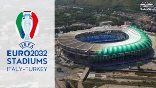 🇮🇹🇹🇷 UEFA Euro 2032 Stadiums ItalyTürkiye [upl. by Elle]