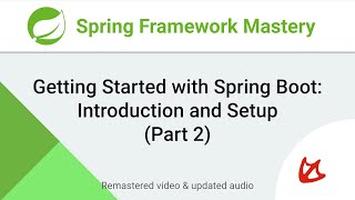 Getting Started with Spring Boot Tutorial for Beginners Part 2 [upl. by Wallach543]