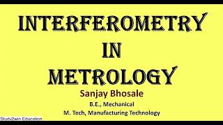 Interferometry in metrology [upl. by Ansaev]