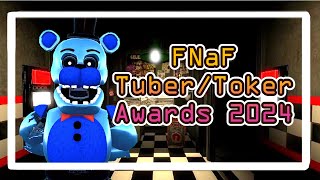 FNaFTuberToker Awards 2024  GodziFNaF [upl. by Sedruol252]