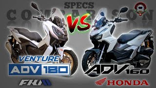 FKM VENTURE ADV 180 vs HONDA ADV 160 SPECS COMPARISON [upl. by Lolly]