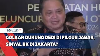 Golkar Dukung Dedi di Pilgub Jabar Sinyal RK di Jakarta [upl. by Macpherson]