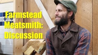 Farmstead Meatsmith A Discussion with Brandon Sheard [upl. by Ezri609]