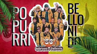 Sabroso y Caliente · Popurrí Bello Nido Oficial Music [upl. by Alleinnad]