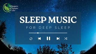 Sleep music Relaxing Music to Help you Sleep Deep Sleep Inner Peace [upl. by Kyl]