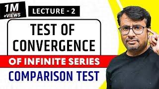 Infinite Series  Comparison Test For Convergence of Series  Calculus [upl. by Timi]