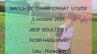 Match U13 JSOF SOULTZ SF ⚡️ FCSR HAGUENAU [upl. by Larentia198]