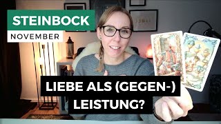 STEINBOCK ♑️ Liebe um deiner Selbst Willen nicht als Gegenleistung  November 2024 • Tarot [upl. by Hagi]