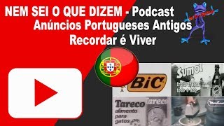 ANÚNCIOS ANTIGOS DE PORTUGAL  RECORDAR É VIVER [upl. by Lesig]