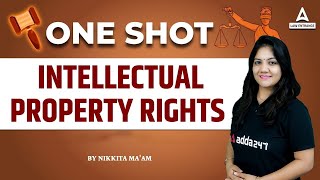 Intellectual Property Rights  One Shot  Legal Reasoning  Law With Nikkita Mam [upl. by Nnasus40]