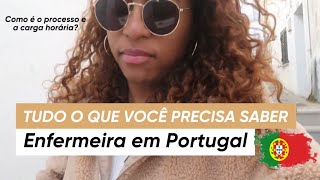 TRABALHAR COMO ENFERMEIRA EM PORTUGAL O QUE FAZER  🇵🇹 [upl. by Roch550]