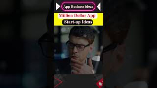 Million Dollar App Startup Ideas  Mobile App Business ideas  games shorts [upl. by Curzon]