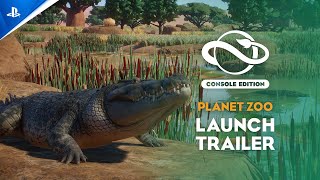 Planet Zoo Console Edition  Launch Trailer  PS5 Games [upl. by Somisareg]