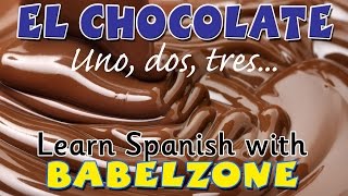 El chocolate  UnoDosTres  BABELZONE  Spanish songs for kids [upl. by Fantasia620]