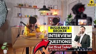 Insurance Broker Interview Questions and Answers  Popular Insurance Broker Interview Questions [upl. by Atsilac679]