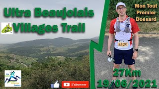 UBVT Ultra Beaujolais Villages Trail 28KM 19 Juin 2021 [upl. by Thomasa]