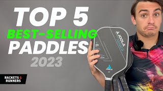 These are the BEST SELLING Paddles in 2023  Rackets amp Runners [upl. by Iphlgenia]