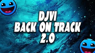 DJVI  Back On Track 20 Free Download [upl. by Nnylatsyrc]