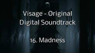 Visage  OST  16 Madness HQ [upl. by Aropizt]