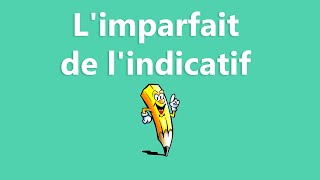 Limparfait de lindicatif  La conjugaison [upl. by Ainirtac]